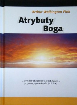 Atrybuty Boga. Arthur Walkington Pink