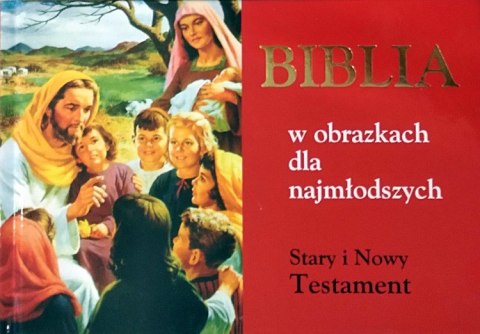 Biblia w obrazkach dla najmłodszych