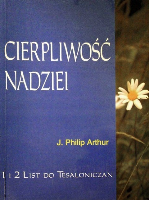 Cierpliwość nadziei. 1 i 2 List do Tesaloniczan