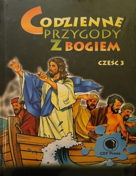 Codzienne przygody z Bogiem. Część 3