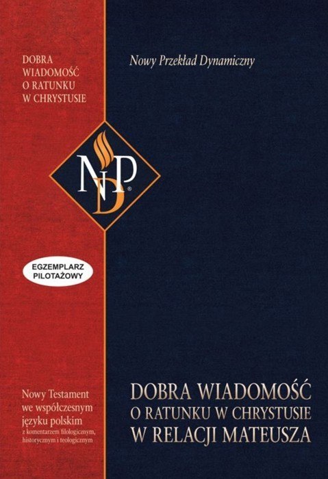 Dobra wiadomość o ratunku w Chrystusie w relacji Mateusza. NPD