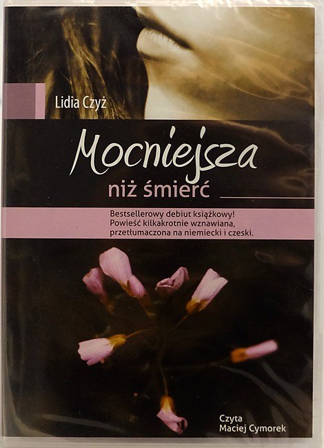 Mocniejsza niż śmierć. Audiobook. Lidia Czyż