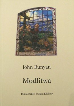 Modlitwa. John Bunyan