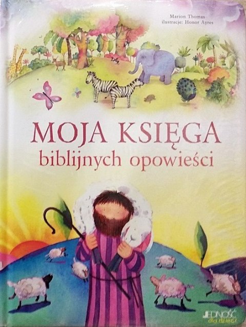 Moja Księga biblijnych opowieści. Marion Thomas