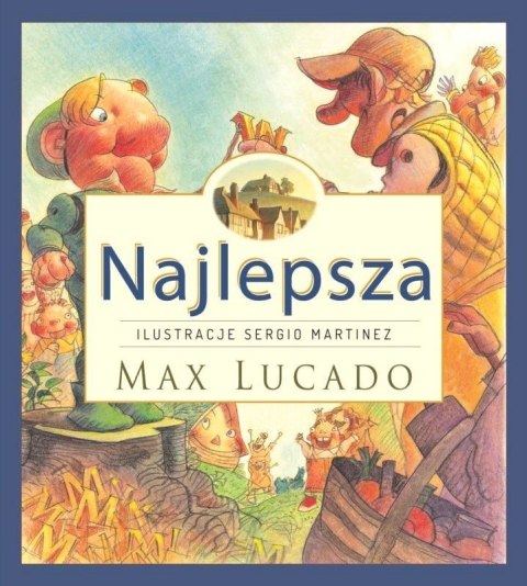 Najlepsza. Max Lucado