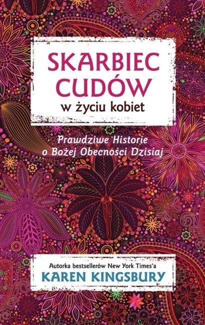 Skarbiec cudów w życiu kobiet. Karen Kingsbury