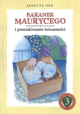 Baranek Maurycego. Janette Oke