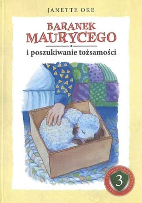 Baranek Maurycego. Janette Oke