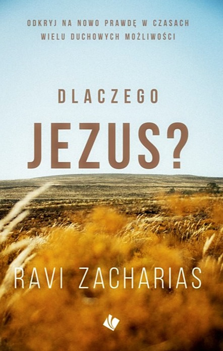 Dlaczego Jezus? Ravi Zacharias