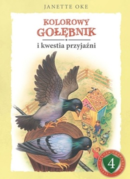Kolorowy gołębnik. Janette Oke