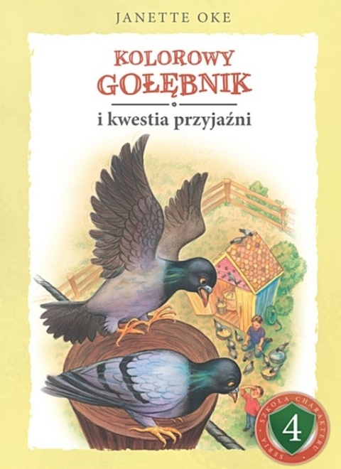 Kolorowy gołębnik. Janette Oke Kolorowy gołębnik. Janette Oke
