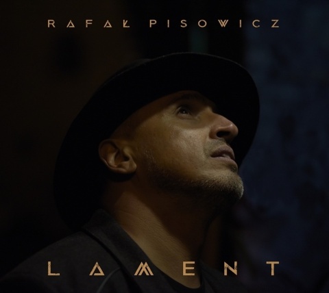 Rafał Pisowicz. Lament