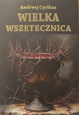 Wielka Wszetecznica. Andrzej Cyrikas